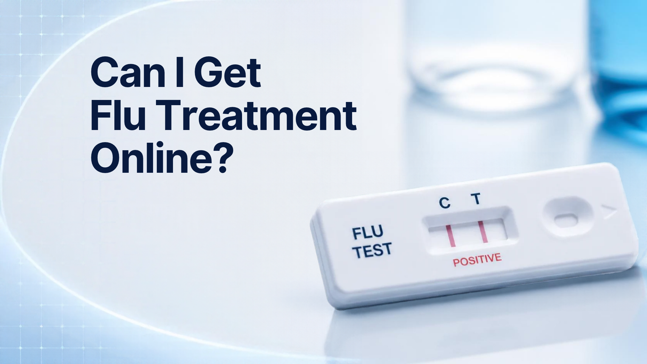 Can I get flu treatment online?